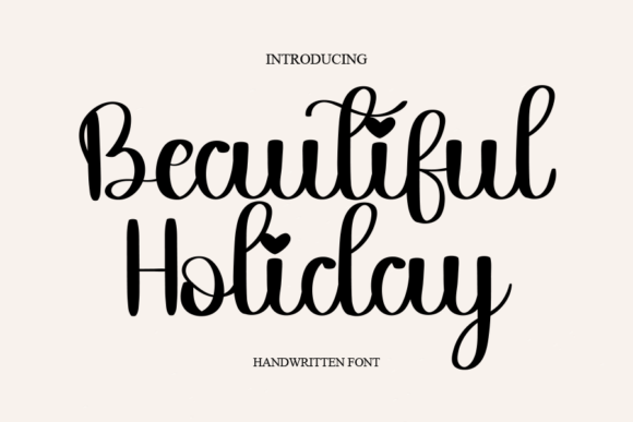 Beautiful Holiday: A Versatile Handwritten Font for Web Design