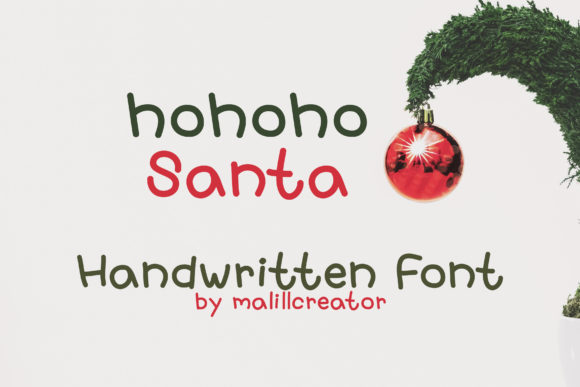 Enhance Your Campaign with Hohoho Santa Font