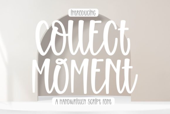 Enhance Your Campaigns with Collect Moment Font