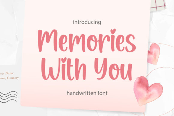 Enhancing Your Brand with Memories with You Font