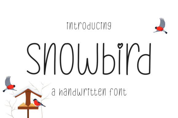 Explore Snowbird: A Fresh and Elegant Handwritten Font