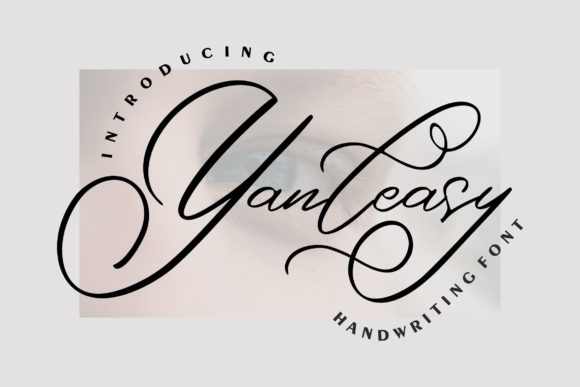Yanleasy: Elevate Your Campaigns with This Chic Handwritten Font